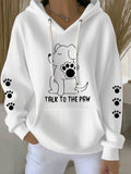 Talk To The Paw Hoodie VIP