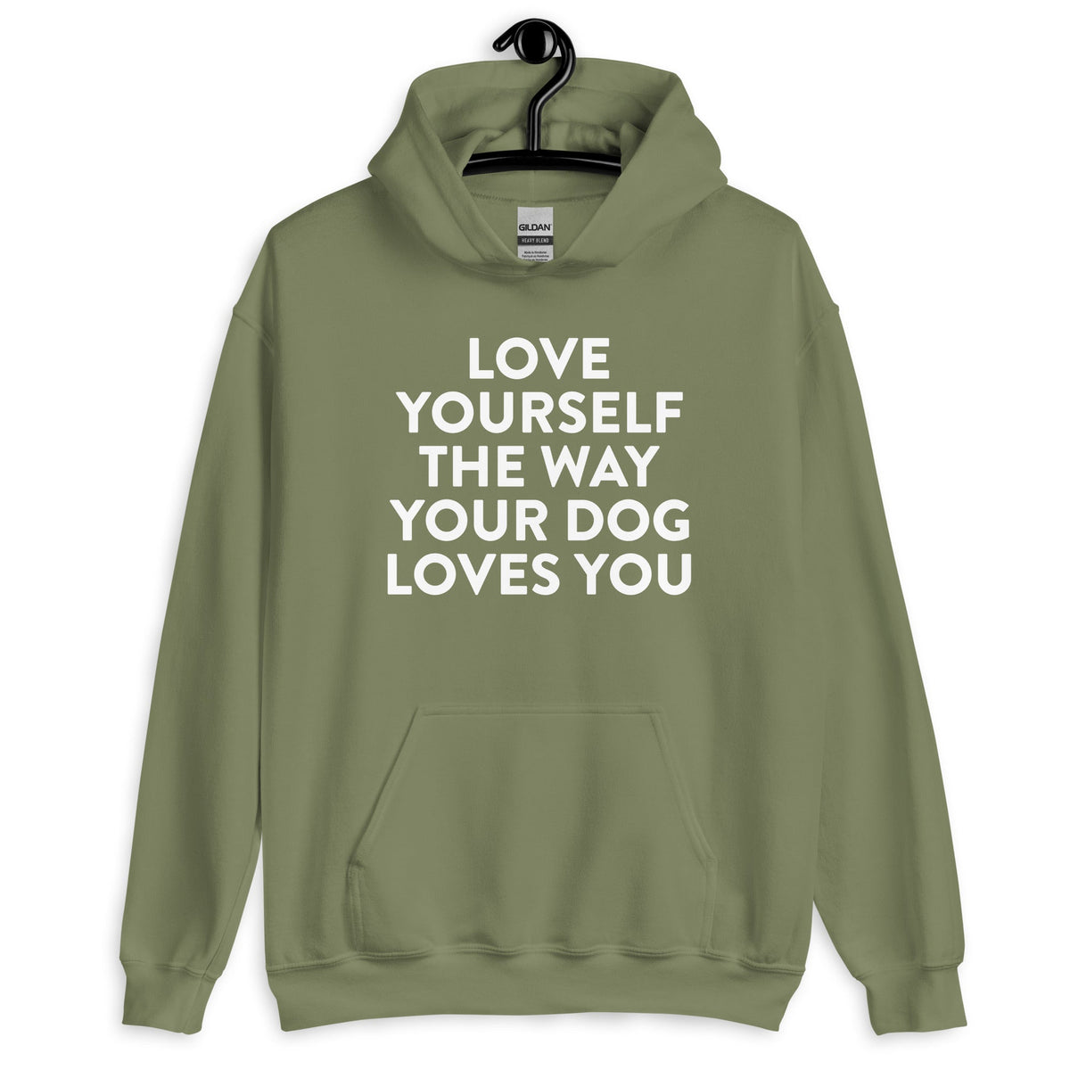 Love Yourself The Way Your Dog Loves You Hoodie